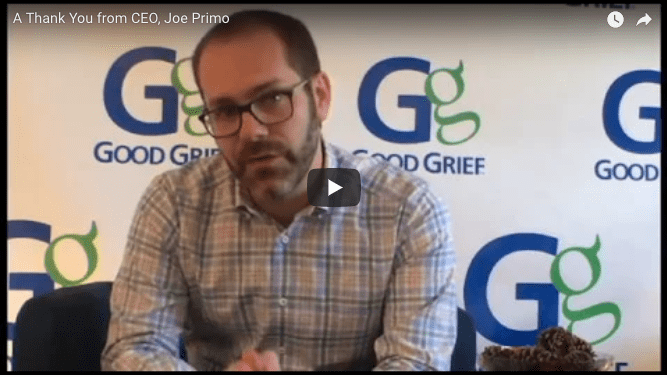 A Thank You from Good Grief CEO, Joe Primo