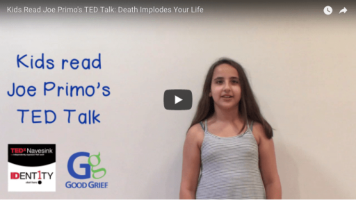 Kids Read Joe Primo's TED Talk: Death Implodes Your Life